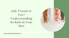 Salt: Friend or Foe? Understanding Its Role in Your Diet