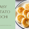 Easy Potato Mochi