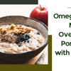 Omega Seed Mix Overnight Porridge with Berries