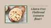 Gluten Free Flatbread (cassava flour)
