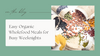 Easy Organic Wholefood Meals for Busy Weeknights