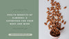 Health Benefits of Almonds
