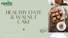 Healthy Date & Walnut Cake