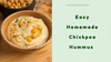 Easy Chickpea Hummus