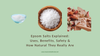 Epsom Salts Explained: Uses, Benefits, Safety & How Natural They Really Are
