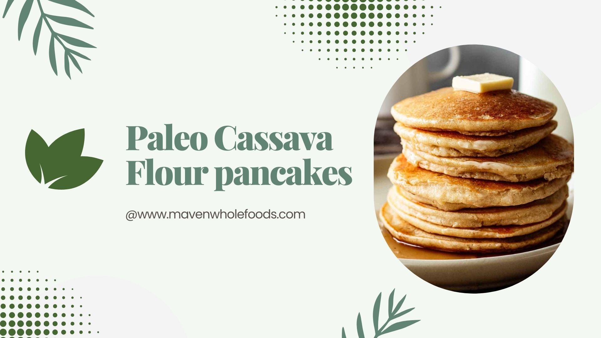 Recipe for Paleo Cassava Flour pancakes