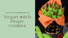 Vegan Witch finger cookies