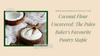 Coconut Flour Uncovered: The paleo Bakers Favourite Pantry Staple