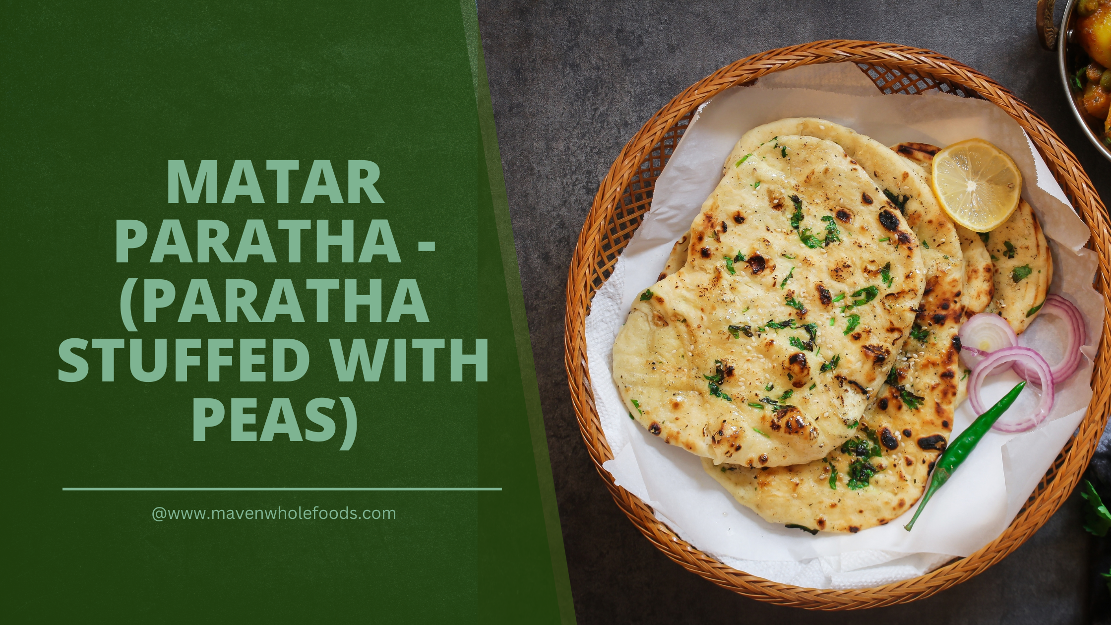 Matar Paratha Recipes - (Paratha Stuffed with Peas)