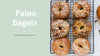 How to make Paleo Bagels Recipes